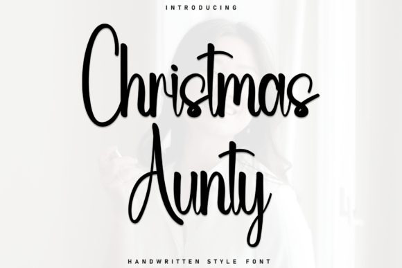 Christmas Aunty: A Relaxed Handwritten Font for Authentic Branding