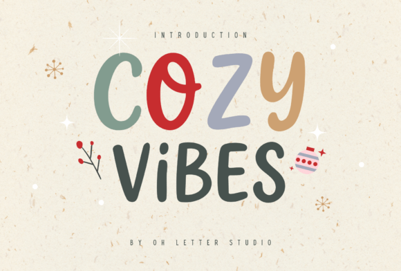 Cozy Vibes Typeface: A Maker’s Guide to Warm, Hand-Drawn Typography