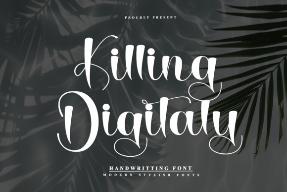 Killing Digitaly: A Modern Script Font Review for Brand Design
