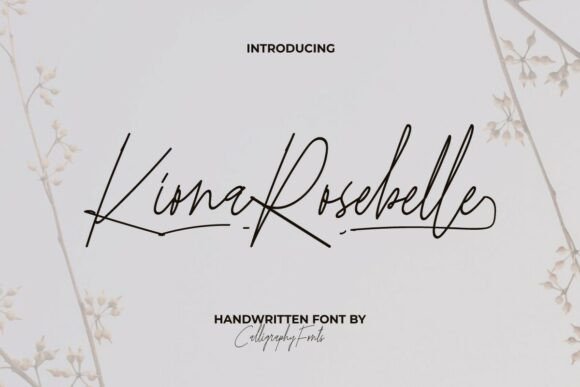 Kiona Rosebelle: A Premium Script Font for Modern Campaign Design