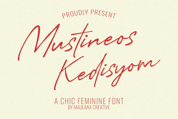 Mustineos Kedisyom: A Chic Script Font for High-End Craft Brands