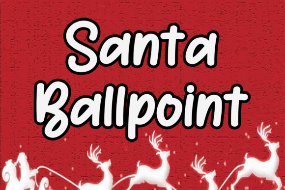 Santa Ballpoint: A Modern Script Font for Brand Charm
