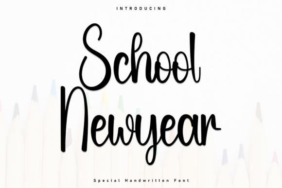 Why School Newyear Is the Handwritten Font Your Landing Page Needs