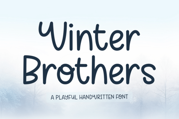 Winter Brothers: The Playful Typeface for Campaign Clarity